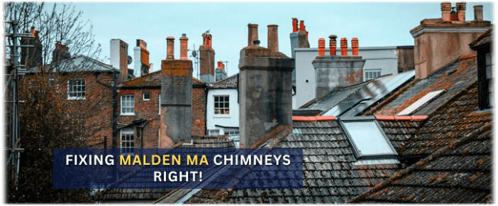 Chimney Repair Malden MA